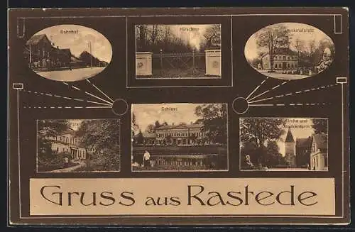 AK Rastede, Bahnhof, Hirschtor, Denkmalplatz und Schloss