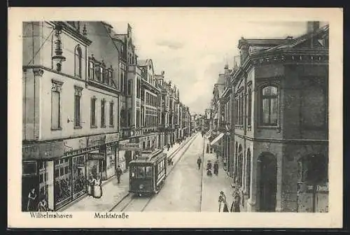 AK Wilhelmshaven, Marktstrasse mit Strassenbahn