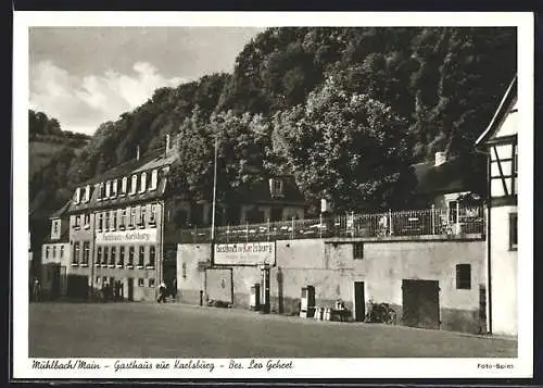 AK Mühlbach / Main, Gasthaus zur Karlsburg