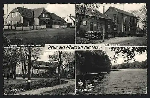 AK Plaggenkrug /Oldb., Geschäftshaus W. Brunken, Kinderheim, Volksschule, Mühlenteich