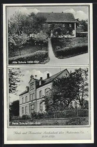 AK Hohenstein-Ernstthal, Schul- und Heimatfest Reichenbach, Alte Schule 1838-1891, Neue Schule 1891-1938