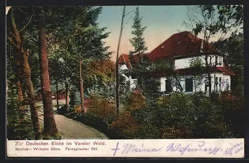 AK Varel / Oldenburg, Gasthaus zur Deutschen Eiche im Vareler Wald, Besitzer Wilhelm Düne