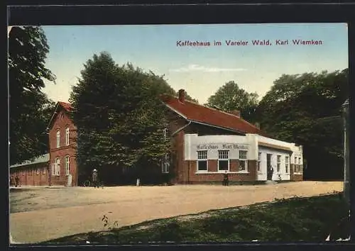 AK Varel / Oldenburg, Cafe von Karl Wiemken im Vareler Wald