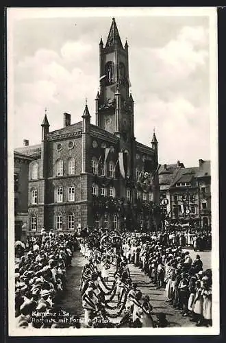 AK Kamenz i. Sa., Rathaus mit Forstfestauszug