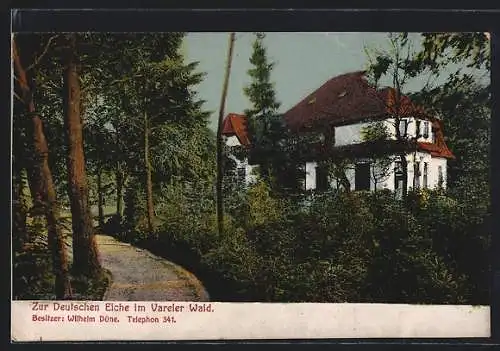 AK Varel / Oldenburg, Gasthaus zur deutschen Eiche, Inh. Wilhellm Düne