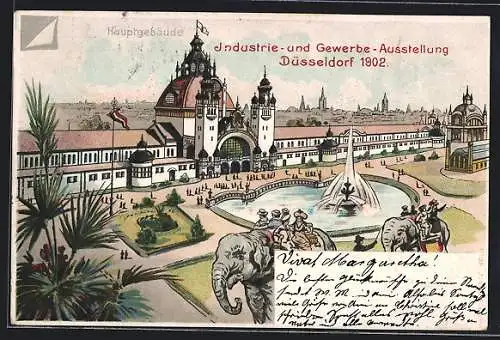 Lithographie Düsseldorf, Industrie und Gewerbe-Ausstellung 1902, Hauptgebäude und berittene Elefanten