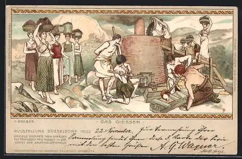 Künstler-AK Düsseldorf, Ausstellung 1902, Das Giessen, Um 1900