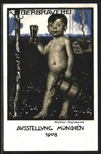 Künstler-AK sign. Müller-Hofmann: München, Ausstellung 1908, Bub mit Bierglas
