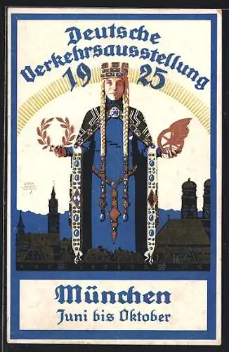Künstler-AK Siegmund von Suchodolski: München, Deutsche Verkehrs-Ausstellung 1925, Frau mit Krone vor Stadtpanorama