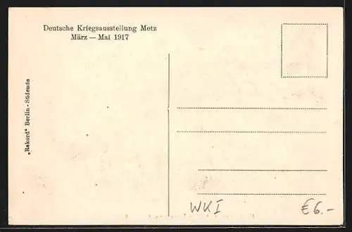 AK Metz, Deutsche Kriegsausstellung 1917, Franzosen mit Handgranaten und Minenwerfer