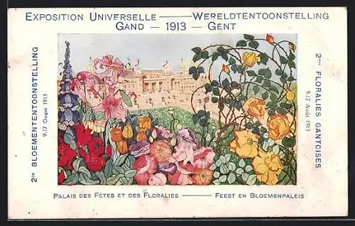 AK Gand, Exposition Universelle 1913, 2mes Floralies Gantoises, Palais des Fètes et des Floralies