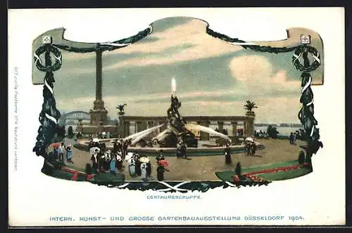 AK Düsseldorf, Intern. Kunst- und Grosse Gartenbauausstellung 1904 - Centaurengruppe