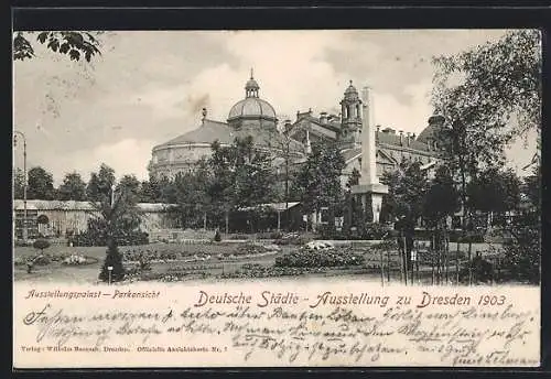 AK Dresden, Die Deutsche Städte-Ausstellung 1903, Ausstellungspalast und Parkansicht