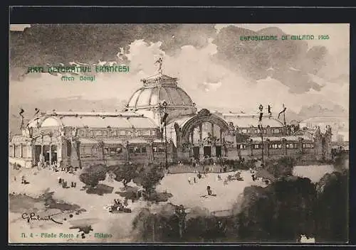 Künstler-AK Milano, Esposizione 1906, Arti Decorative Francesi, Arch. Bongi