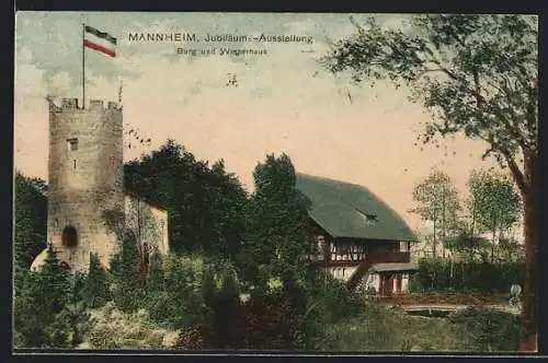 AK Mannheim, Jubiläums-Ausstellung 1907, Burg mit Reichsfahne und Winzerhaus