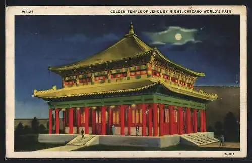 AK Chicago, World`s Fair 1933, Golden Temple of Jehol by Night