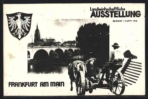 AK Frankfurt am Main, Landwirtschaftliche Ausstellung 1948, Partie an der Brücke, Bauer mit Pferdegespann