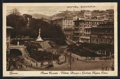 AK Genova, Piazza Corvetto, Villetta Dinegro e Galleria Regina Elena, Hotel Bavaria, Strassenbahn