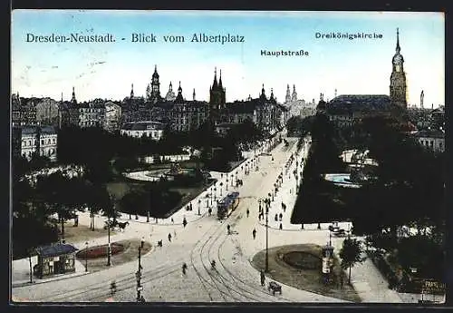 AK Dresden-Neustadt, Blick vom Albertplatz mit Hauptstrasse, Dreikönigskirche und Strassenbahn