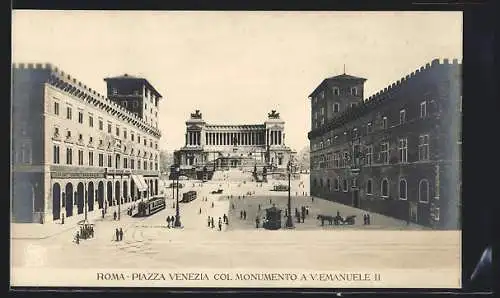 AK Roma, piazza Venezia col monumento a Vittorio Emanuele II., Strassenbahn