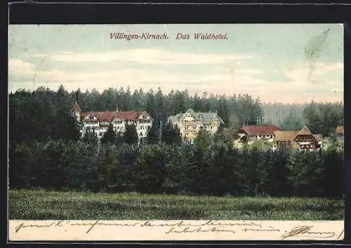 AK Villingen-Kirnach, Blick auf das Waldhotel