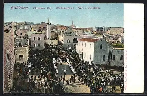 AK Bethlehem, Prozession zum Weihnachtstag