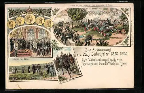 Lithographie Erinnerung a. d. 25.Jubelfeier -1895, Proklamation Kaiser Wilhelm I., Übergabe v. Sedan, 1895