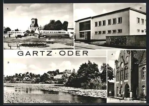AK Gartz / Oder, Busbahnhof, Postamt, Rathaus