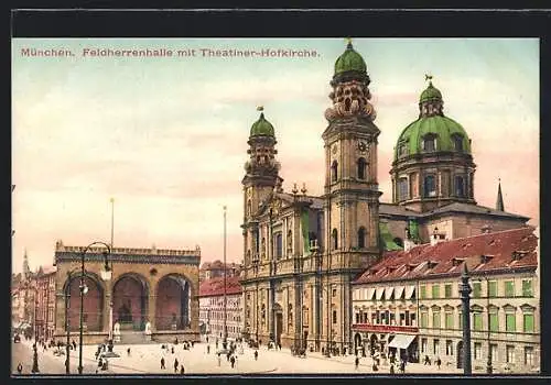 AK München, Feldherrnhalle mit Theatinerkirche