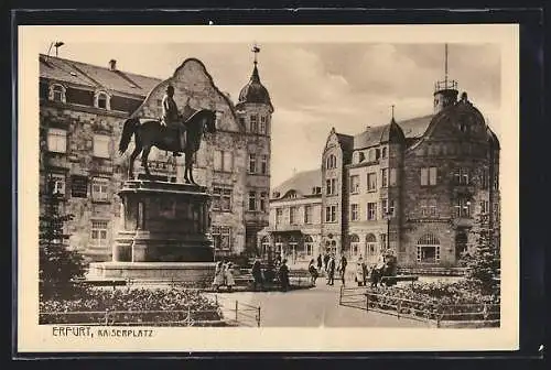 AK Erfurt, Kaiserplatz mit Denkmal