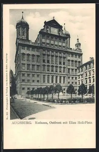 AK Augsburg, Rathaus, Ostfront mit Elias Holl-Platz