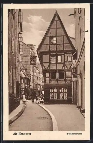 AK Hannover, Potthofstrasse mit Fachwerkhäusern