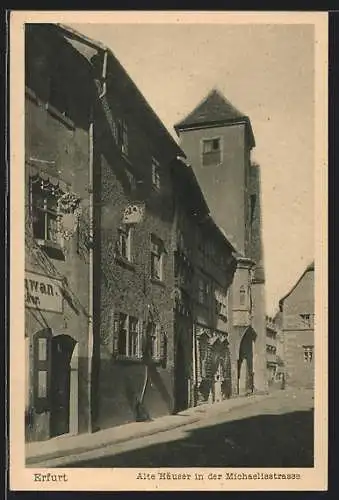 AK Erfurt, Ansicht der alten Häuser in der Michaelisstrasse