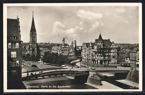 AK Pforzheim, Kirche und Auerbrücke