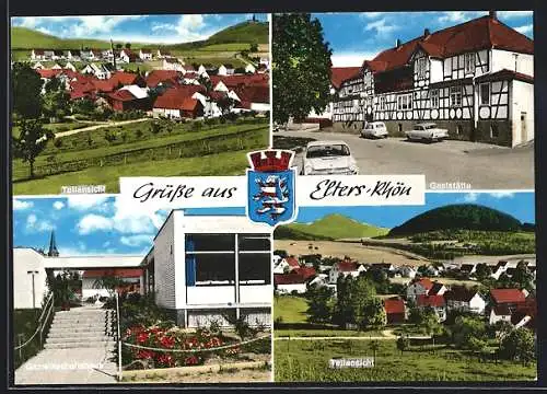 AK Elters /Rhön, Gaststätte, Gemeinschaftshaus, Teilansichten