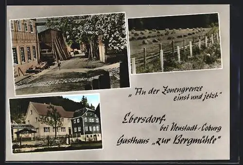 AK Ebersdorf / Coburg, Das Gasthaus Zur Bergmühle, Strassenpartie, Blick aufs Feld