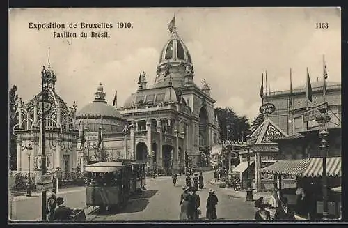 AK Bruxelles, Exposition 1910, Pavillon du Brésil, Ausstellung, Strassenbahn