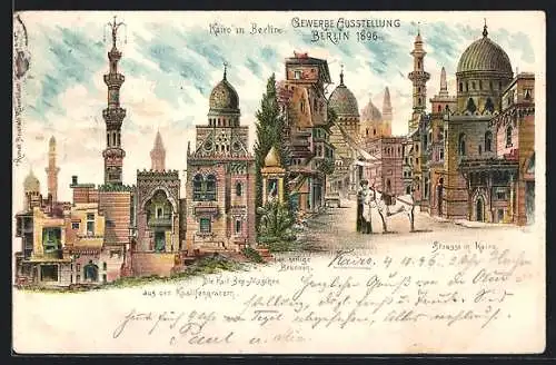 Lithographie Berlin, Gewerbe-Ausstellung 1896, Kairo in Berlin, Esel, Strasse in Kairo, Heiliger Brunnen