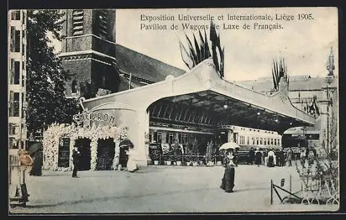 AK Liège, Exposition Universelle et Internationale 1905, Pavillon de Wagons de Luxe de Francais