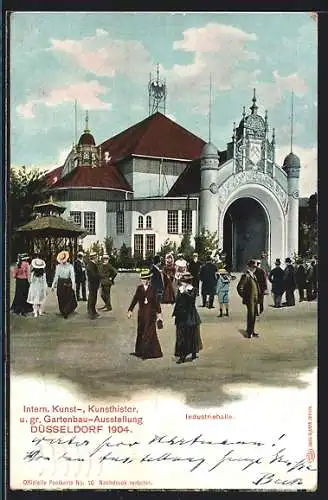 AK Düsseldorf, Intern. Kunst- und Gartenbau-Ausstellung 1904, Industriehalle