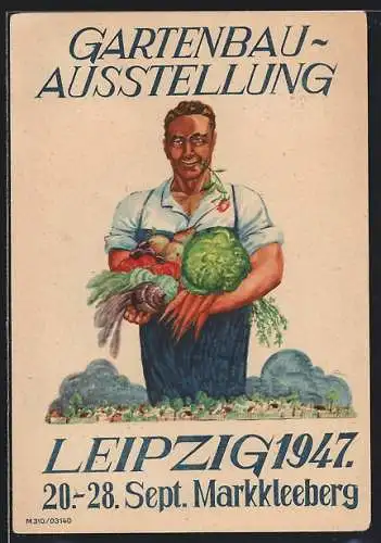 AK Leipzig, Gartenbau-Ausstellung 1947, Bauer mit Feldfrüchten, DDR-Propaganda