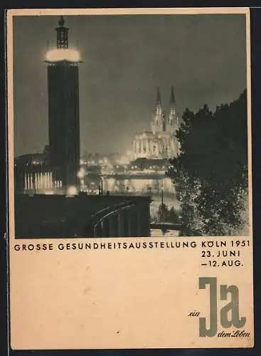 AK Köln, Grosse Gesundheitsausstellung 1951, Ausstellungsturm und Dom bei Nacht