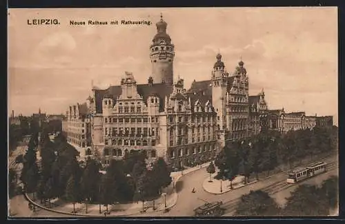 AK Leipzig, Neues Rathaus mit Rathausring, Strassenbahn