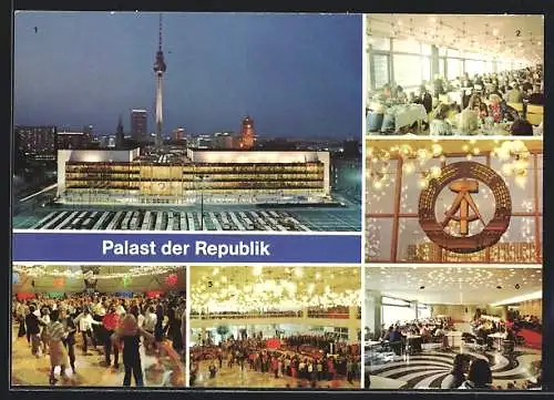 AK Berlin, Palast der Republik mit Palastrestaurant, Eingangsfoyer und Jugendtreff