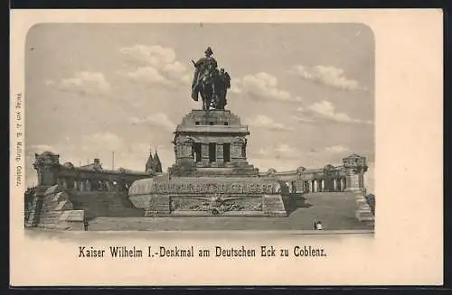 AK Coblenz, Kaiser Wilhelm I.-Denkmal am Deutschen Eck