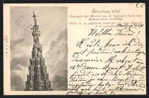 AK Strassburg, Turmspitze des Münsters am 13. September durch einen Kanonenschuss beschädigt 1870