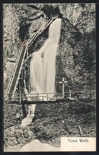 AK Wasserfall zum Toten Weib mit Treppe