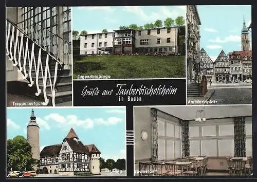 AK Tauberbischofsheim /Baden, Jugendherberge, Schloss und Marktplatz