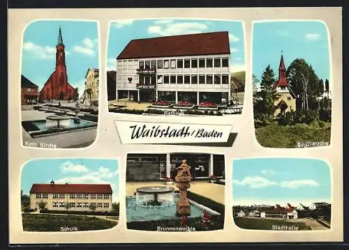 AK Waibstadt /Baden, Rathaus, Kirchen, Schule, Brunnenweible und Stadthalle