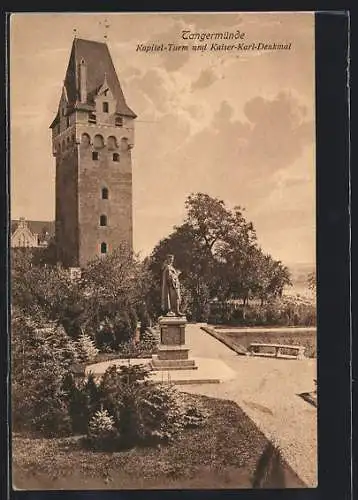 AK Tangermünde, Kapitel-Turm und Kaiser-Karl-Denkmal